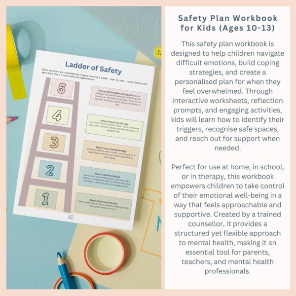 Safety Plan Workbook for Kids, Emotional Support & Coping Strategies, Mental Health Resources for ages 10-13